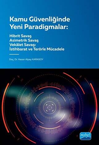 Kamu Güvenliğinde Yeni Paradigmalar - 1