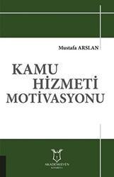 Kamu Hizmeti Motivasyonu - 1