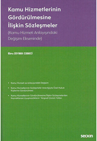 Kamu Hizmetlerinin Gördürülmesine İlişkin Sözleşmeler - 1