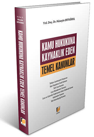 Kamu Hukukuna Kaynaklık Eden Temel Kanunlar - 1