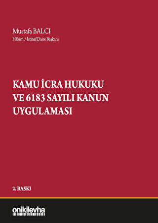 Kamu İcra Hukuku ve 6183 Sayılı Kanun Uygulaması - 1