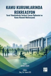 Kamu Kurumlarında Rekreasyon - Gazi Kitabevi