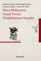 Kamu Maliyesinin Sosyal Teorisi: Disiplinlerarası Arayışlar - 1