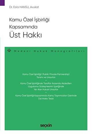 Kamu Özel İşbirliği Kapsamında Üst Hakkı - 1