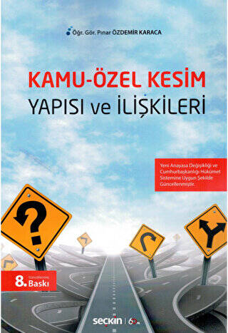 Kamu - Özel Kesim Yapısı ve İlişkileri - 1