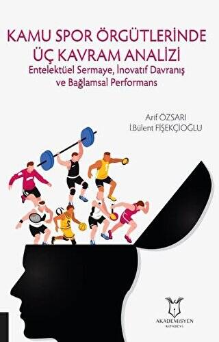 Kamu Spor Örgütlerinde Üç Kavram Analizi - 1