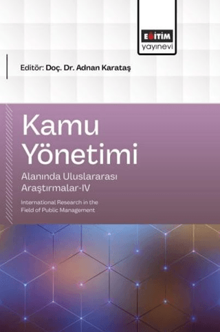 Kamu Yönetimi Alanında Uluslararası Araştırmalar - 4 - 1