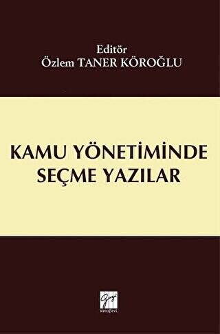 Kamu Yönetiminde Seçme Yazılar - 1