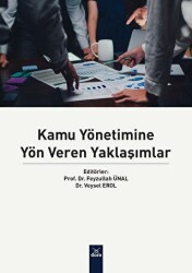 Kamu Yönetimine Yön Veren Yaklaşımlar - 1