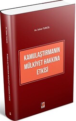 Kamulaştırmanın Mülkiyet Hakkına Etkisi - 1