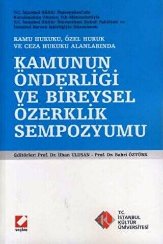 Kamunun Önderliği ve Bireysel Özerklik Sempozyumu - 1