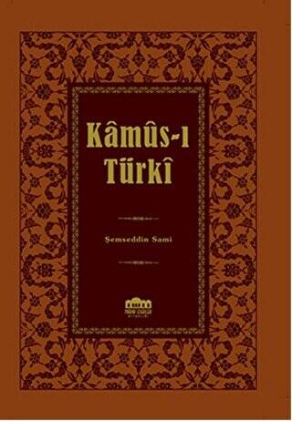 Kamus-ı Türki - 1