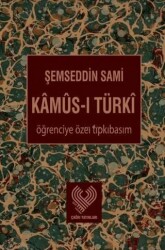 Kamus-ı Türki - Çağrı Yayınları