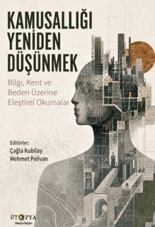 Kamusallığı Yeniden Düşünmek - 1
