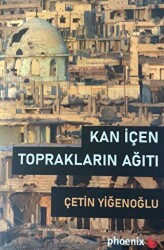 Kan İçen Toprakların Ağıtı - 1