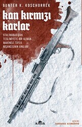 Kan Kırmızı Karlar - 1