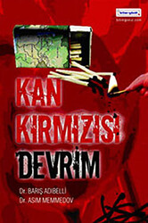 Kan Kırmızısı Devrim - 1