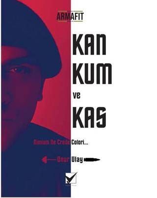 Kan Kum ve Kas - 1