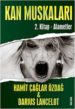 Kan Muskaları - 2. Kitap Alametler - 1