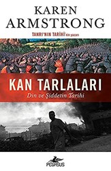 Kan Tarlaları: Din ve Şiddetin Tarihi - 1