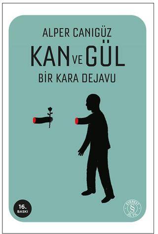 Kan ve Gül - 1