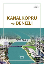 Kanalköprü ve Denizli - 1