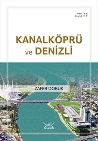 Kanalköprü ve Denizli - 1