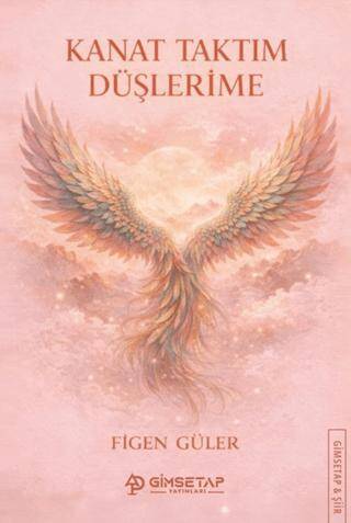 Kanat Taktım Düşlerime - 1