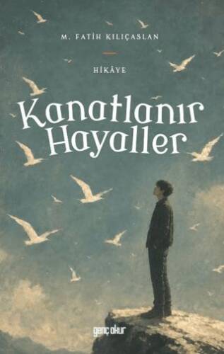 Kanatlanır Hayaller - 1