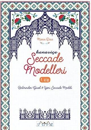 Kanaviçe Seccade Modelleri 4. Kitap - 1