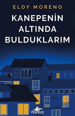 Kanepenin Altında Bulduklarım - 1