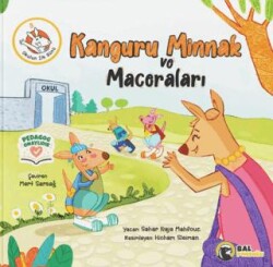 Kanguru Minnak ve Maceraları 3 – Okulun İlk Günü - Bal Porsuğu Yayınları