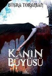 Kanın Büyüsü - 1