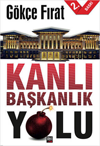 Kanlı Başkanlık Yolu - 1