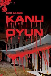 Kanlı Oyun - 1