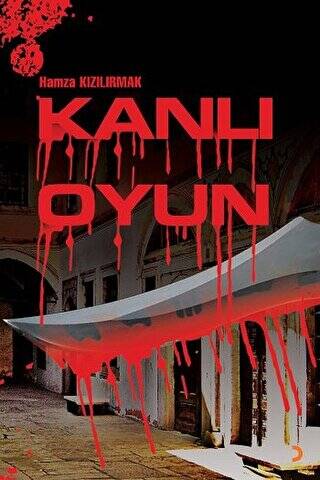 Kanlı Oyun - 1