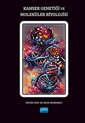 Kanser Genetiği ve Moleküler Biyolojisi - 1