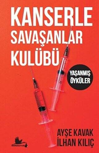 Kanserle Savaşanlar Kulübü - 1