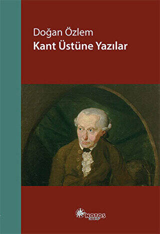 Kant Üstüne Yazılar - 1