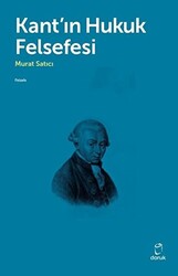 Kant`ın Hukuk Felsefesi - 1