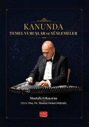 Kanunda Temel Vuruşlar ve Süslemeler - Nobel Bilimsel Eserler