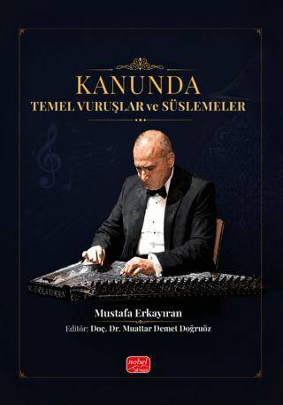 Kanunda Temel Vuruşlar ve Süslemeler - 1