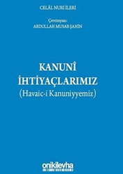 Kanuni İhtiyaçlarımız - 1