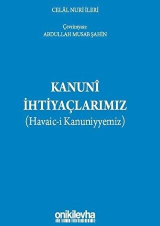 Kanuni İhtiyaçlarımız - 1