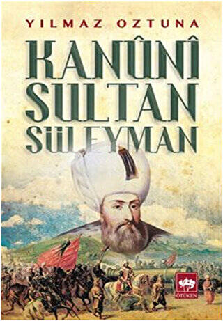 Kanuni Sultan Süleyman - 1