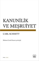 Kanunilik ve Meşruiyet - 1