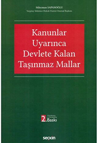 Kanunlar Uyarınca Devlete Kalan Taşınmaz Mallar - 1