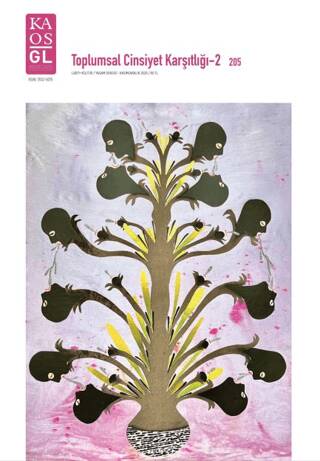 Kaos GL Dergisi 205 - Toplumsal Cinsiyet Karşıtlığı - 2 - 1
