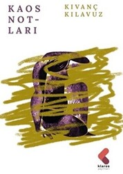Kaos Notları - Klaros Yayınları
