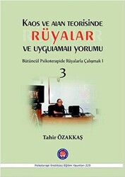 Kaos ve Alan Teorisinde Rüyalar ve Uygulamalı Yorumu 3 - 1